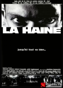 [电影][欧美][法国]怒火青春 La Haine (1995)[百度][迅雷]