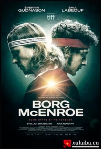 [电影][瑞典]博格对战麦肯罗 Borg/McEnroe (2017)[百度][迅雷]