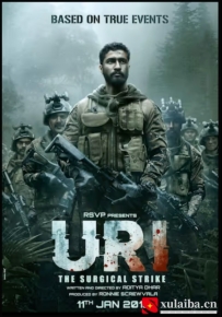 [电影][印度]乌里：外科手术式打击 Uri: The Surgical Strike (2019)[百度][迅雷]