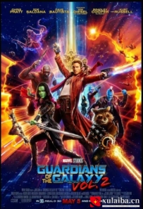 [电影][欧美][美国][漫威系列] 银河护卫队2 Guardians of the Galaxy Vol. 2 (2017)[百度][迅雷]