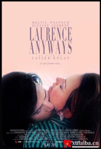 [电影][加拿大]双面劳伦斯 Laurence Anyways (2012)[百度][迅雷]