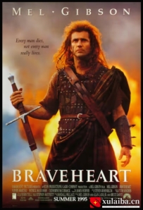 [电影][欧美][美国]勇敢的心 Braveheart(1995)8.9分[百度][迅雷]