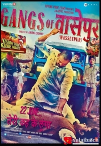 [电影][印度]瓦塞浦黑帮(上) Gangs of Wasseypur - Part 1 (2012)[百度][迅雷]
