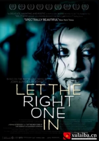 [电影][瑞典]生人勿进 Låt den rätte komma in (2008)[百度][迅雷]