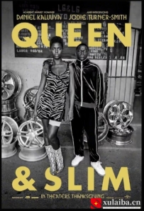 [电影][加拿大]皇后与瘦子 Queen & Slim (2019)[百度][迅雷]