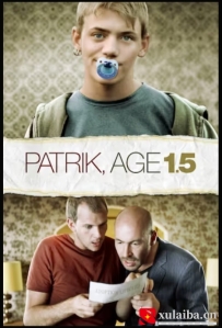 [电影][瑞典]养子十五岁 Patrik 1,5 (2008)[百度][迅雷]