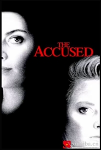 [电影][加拿大]暴劫梨花 The Accused (1988)[百度][迅雷]