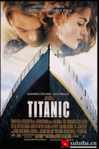 [电影][欧美][美国]泰坦尼克号 Titanic(1997)9.5分[百度][迅雷]