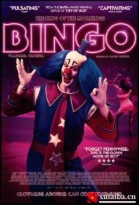 [电影][巴西]宾果：晨光之王 Bingo: O Rei das Manhãs (2017)[百度][迅雷]