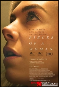 [电影][加拿大]女人的碎片 Pieces of a Woman (2020)[百度][迅雷]